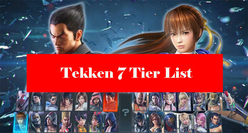 Tekken 7 pro tier list