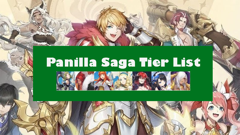 Panilla Saga pro tier list